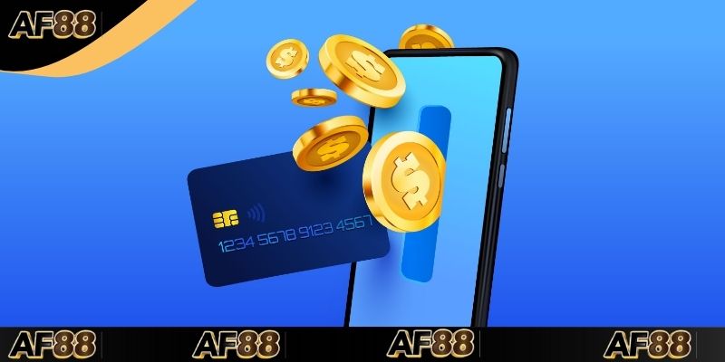 Nạp Tiền AF88: Hướng Dẫn Chi Tiết An Toàn Và Nhanh Chóng